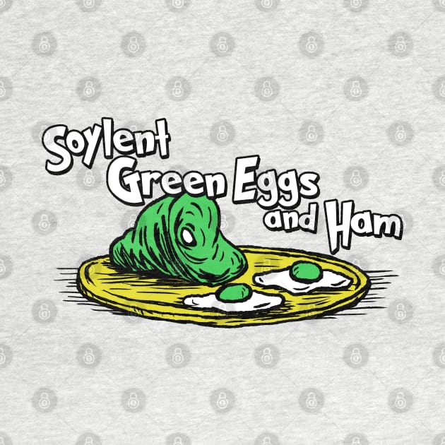 Soylent Green Eggs and Ham by graffd02